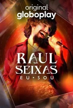 Raul Seixas - Eu Sou